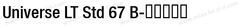 Universe LT Std 67 B字体转换